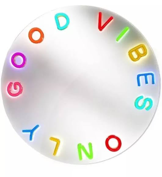 LED/Neon Good Vibes Only Mirror Sign Hire
