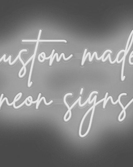 Custom Neon Signage Quote