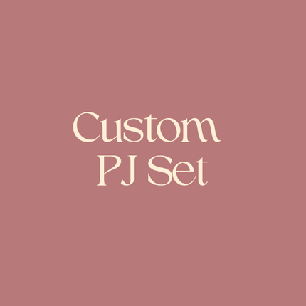 Custom PJ Set