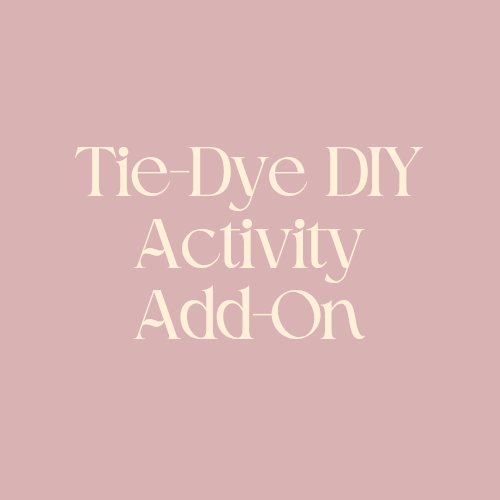 Tie-Dye DIY Activity Add-On