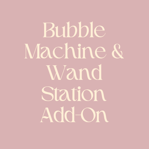 Bubble Machine & Wand Station Add-On