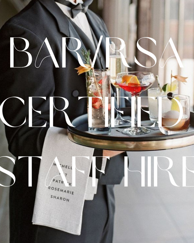 Bar Service - RSA Certified Staff Hire